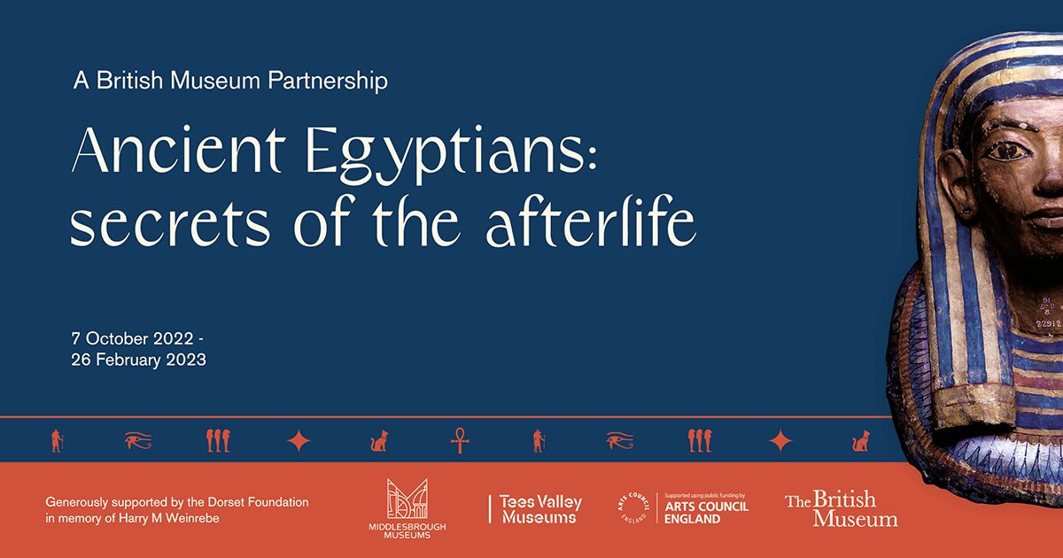 Ancient Egyptians: secrets of the afterlife - Events in Tees Valley